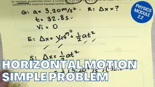 HORIZONTAL MOTION | Problem Solving: Part 1