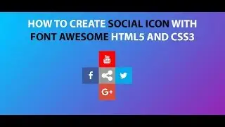 Social icons with font awesome html5 and css3