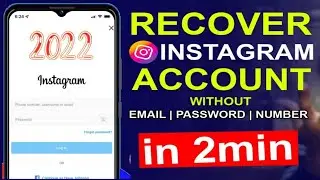 How to Recover Instagram Account Without Email and Phone Number | Instagram Account Recover Kare2022