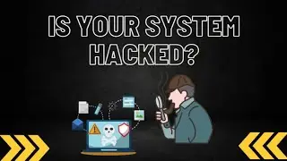 How to know if your system is Hacked | Terminating illegitimate processes