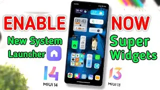 Install Now 🇮🇳  - Unbelievable New System Launcher Brings Super Widgets in Miui 14/Miui 13