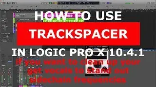 TRACKSPACER: THE BEST PLUGIN OUT THERE !! how to use TrackerSpacer in LOGIC PRO X 10.4.1