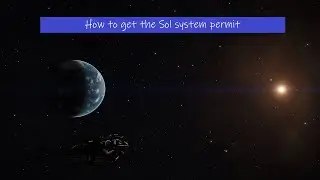 Elite dangerous... How to get the Sol System permit