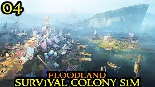 EXPEDITIONS - Floodland- New HARDCORE Colony Survival Game || Strategy || Part 04