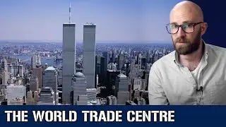 The World Trade Centre: The Tragic Story of New Yorks Twin Towers