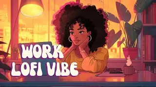 Chill Workday Lofi - Elevate & Focus with Smooth Lofi Hiphop Beats