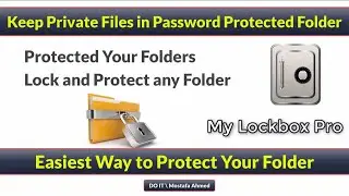 How to Keep your Private Folders in a Password Protected Folder