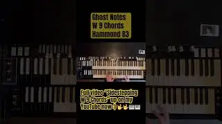 Left Hand Ghost Notes Hammond B3 