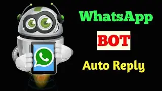 WhatsApp auto responder Bot | WhatsApp messeges auto reply |WhatsApp Bot