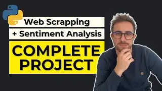 Complete AI Project for Beginners - Web Scraping Steam to do Sentiment Analysis