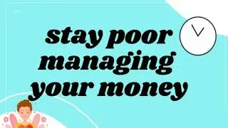 minutes satisfying, podcast. Why Do Most People Stay Poor Simple Tips for Managing Your Money