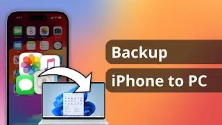 How to Backup iPhone to PC 2024 | Complete Guide