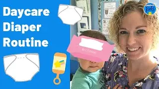 CHANGING DIAPERS AT DAYCARE