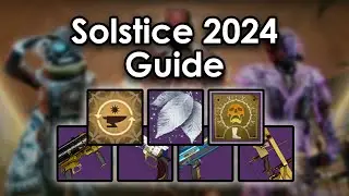 The Solstice 2024 Guide: Weapon Rolls, Leaf Farming and More