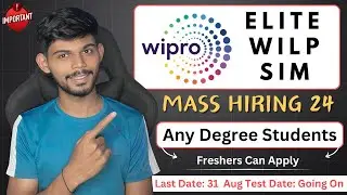 Wipro Mass Hiring 2024 | Elite WILP & SIM | Apply Now!