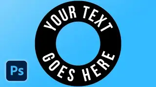 How To Wrap Text Around A Circle In Photoshop CC