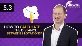 5.3 How to calculate the distance between 2 locations? [Reporting on maps in Excel & Power BI]