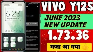 Vivo Y12s june New update || vivo Y12s 1.73.36 update review