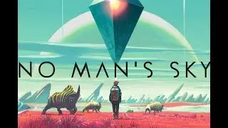 No Mans Sky (MULTIPLAYER) - First Look