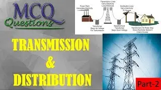 TRANSMISSION &  DISTRIBUTION PART-2 | MCQ | Engineering Portal |