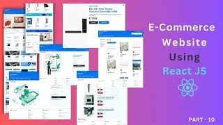 Complete React E-commerce Website Using React JS part 10 | #react #reactwebsite #reactjs