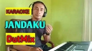 Karaoke lirik || JANDAKU || Dutmix