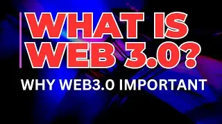 What is web3 and why is it important