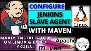 Maven Installation & Jenkins Slave Agent configuration with Maven | EP 19 | Jenkins Tutorial