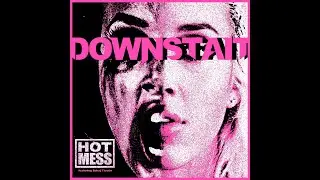 Downstait: Hot Mess (Official Lyric Video)
