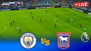 🔴LIVE : Manchester City vs Ipswich Town | Premier League 24/25 | Full Match | PES 21 Game Simulation