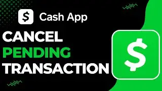 How to Cancel Pending Transaction on Cash App | 2023