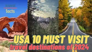 2024's Top 10 Must-Visit U.S. Destinations! | Travel video