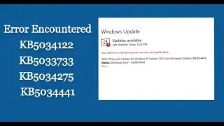 Windows update Download error KB5034122 - KB5033733 - KB5034275 - KB5034441 install Windows 10