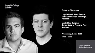 Career in Blockchain | Lloyd Wahed, Mana Search & Max Jungreis, Crypto Lead Plug and Play