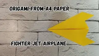 ✈️Оригами САМОЛЕТ  из бумаги А4✈️Origami FIGHTER JET AIRPLANE made of A4 paper✈️