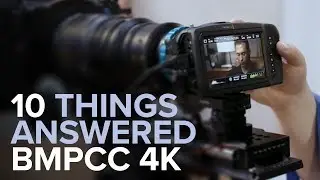 Blackmagic Pocket Cinema Camera 4K | Explained