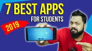 7 MUST HAVE ANDROID APPS FOR STUDENTS & PROFESSIONALS!!