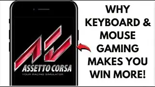 HOW TO PLAY ASSETTO CORSA WITH KEYBOARD & MOUSE (2025 FULL GUIDE)