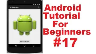 Android Tutorial for Beginners 17 # Android ImageView example