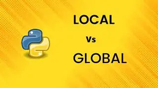 Global Vs Local Variable in Python| Easy Scope Rule explanation