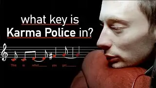 Is Karma Police in E minor or A minor?