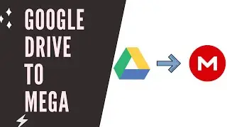 How to transfer files Google drive to mega without Downloading