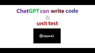 Ask ChatGPT (Chatbot) to write code / unit test for you