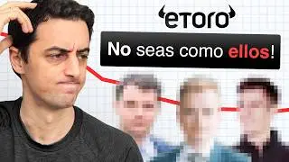 Los PEORES inversores en eToro (mucho cuidado ⚠️)