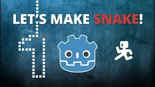 Player Input & Setup: Godot 4 Snake Tutorial