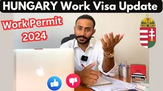 Hungary Work Visa Update | Hungary Work Visa | Hungary Work permit Visa 2024