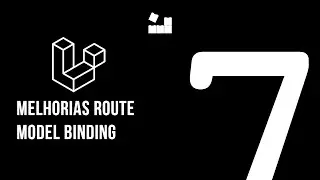 Laravel 7 - Melhorias Route Model Binding #laravel #php