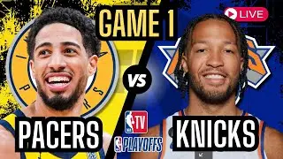 Indiana Pacers VS New York Knicks - Game 1 Live Stream
