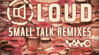 LOUD - Small Talk (Tor Ma in Dub Remix)