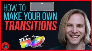 How To Create Custom Transitions - Final Cut Pro X & Motion 5 Tutorial